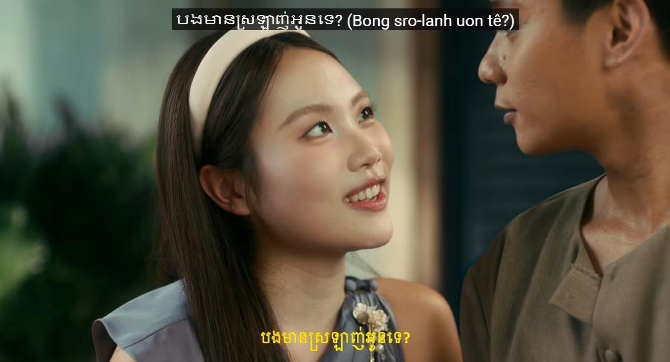 Câu thoại tiếng Khmer nổi tiếng trong MV Thiên Đường Với Người Thương
