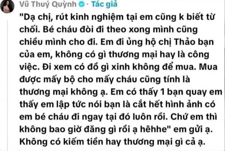 Cô khẳng định bản thân không kiếm tiền hay thương mại mà do em bé đòi nên đứa đi cùng 