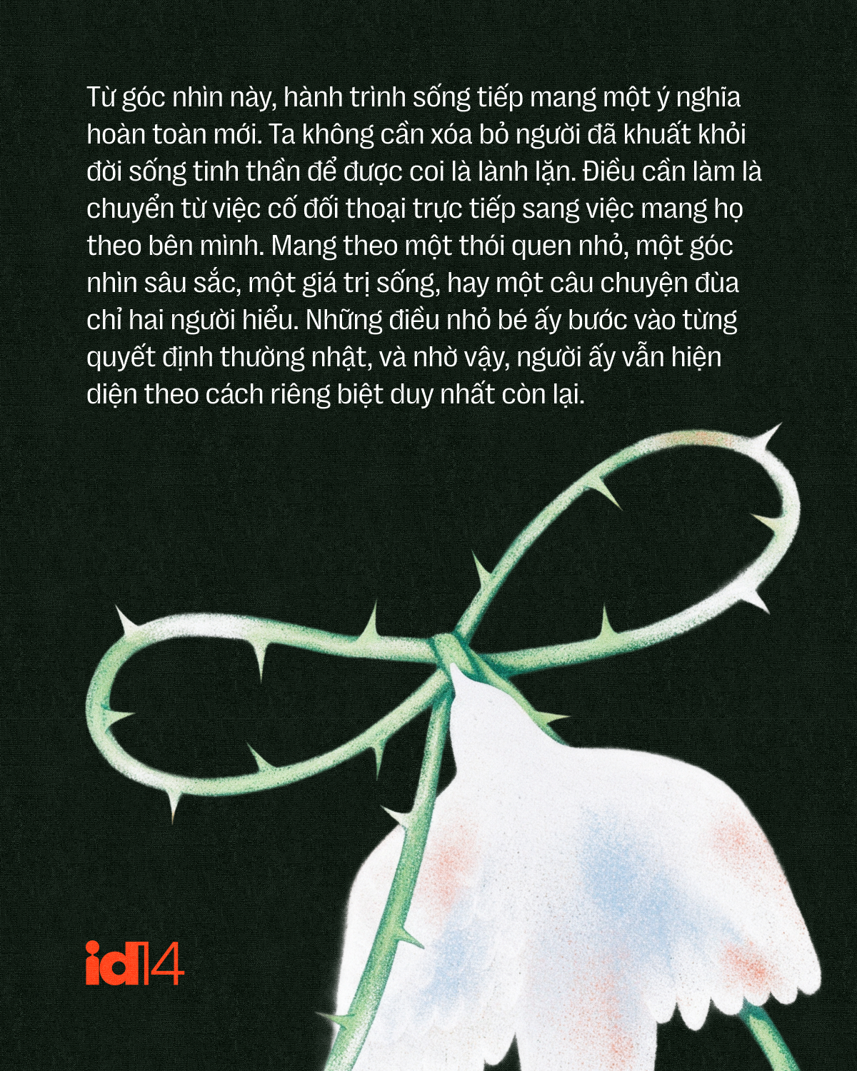 Hãy nhìn người đối diện lâu hơn một giây, trước khi những điều bình thường này trở thành ký ức