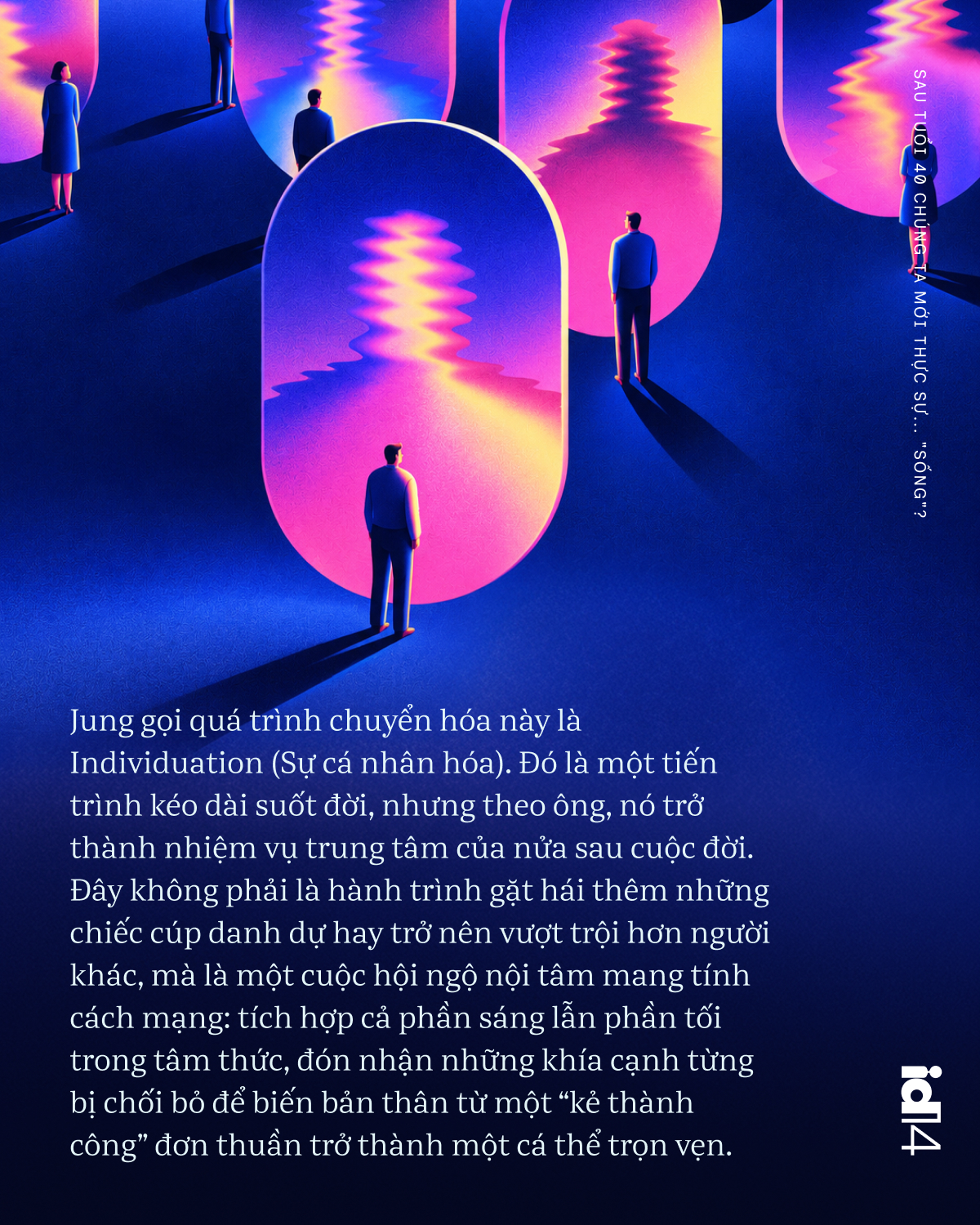 Sau tuổi 40, chúng ta mới thực sự...