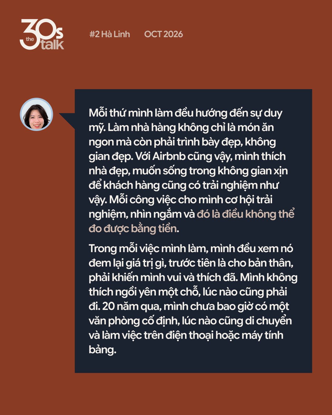 The30s TALK #2 - Hà Linh “Nghiện Nhà”: Còn thấy tôi xuất hiện trên mạng nghĩa là tôi vẫn còn cần kiếm tiền