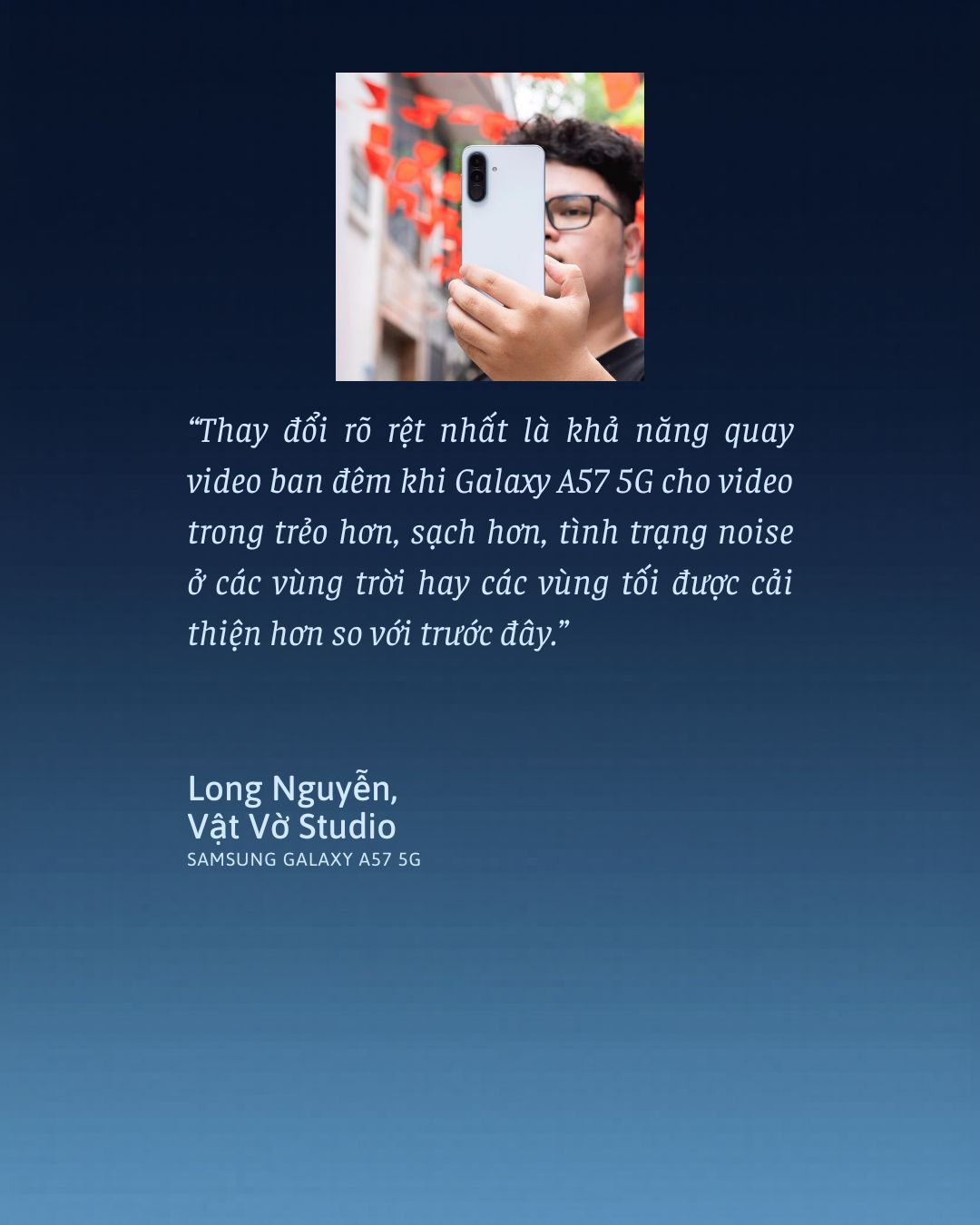 Galaxy A57 5G và câu chuyện camera 