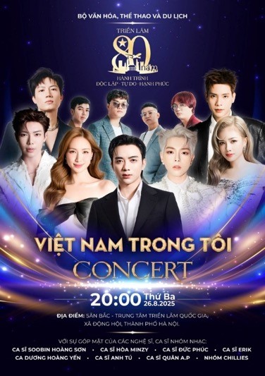Đại nhạc hội “Việt Nam trong tôi” do Bộ Văn hóa, Thể thao & Du lịch chủ trì sẽ khuấy đảo VEC những ngày tháng 8 lịch sử