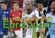 10 cầu thủ chạy nhanh nhất Euro 2020 không có tên Ronaldo