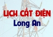 Lịch cúp điện Long An từ ngày 22/08-28/08/2021