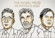 Nobel Vật lý 2021 tôn vinh nghiên cứu về các hệ thống vật lý phức tạp