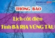 Lịch cúp điện Bà Rịa - Vũng Tàu từ ngày 23/1-29/1/2022