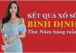 KQXSBDI 1/9/2022: Trực tiếp xổ số Bình Định thứ Năm ngày 1/9/2022