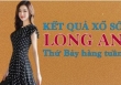 XSLA hôm nay: Trực tiếp xổ số Long An thứ Bảy ngày 22/10/2022