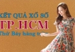 XSHCM hôm nay: Trực tiếp xổ số TP.HCM thứ Bảy ngày 4/3/2023
