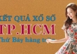 XSHCM hôm nay: Trực tiếp xổ số TP.HCM thứ Bảy ngày 3/6/2023
