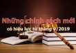 Những chính sách mới nổi bật có hiệu lực từ tháng 9/2019