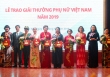 Giải thưởng Phụ nữ Việt Nam 2019 vinh danh 6 tập thể và 10 cá nhân xuất sắc