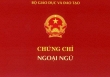 Bỏ quy định về chứng chỉ ngoại ngữ, bằng A,B,C đã cấp có còn giá trị?