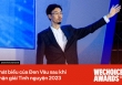 Phát biểu của Đen Vâu sau khi nhận giải Tình nguyện quốc gia 2023