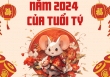 Năm 2024 của tuổi Tý: Của cải dồi dào, nhà đầy vàng bạc