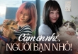 Chứng kiến thú cưng qua đời, chủ nhân giãi bày khoảnh khắc cuối cùng ám ảnh: 'Rất đau, rất buồn và nhiều nước mắt'