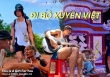 Anh Tây đi bộ từ Bắc vào Nam suốt 7 tháng, sành tiếng Việt như tiếng mẹ đẻ, không sợ bị đói chỉ vì lý do này