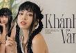 Khánh Vân: Tôi rất biết ơn những gì xảy ra lúc còn trẻ để còn có khả năng thay đổi, làm lại cuộc đời