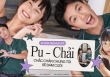 Pu - Chải (Đi Giữa Trời Rực Rỡ): Chắc chắn chúng tôi sẽ đám cưới