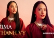 'Nàng Tấm' Rima Thanh Vy: 'Một người từng nói nếu có tôi sẽ không có họ'
