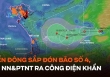 Biển Đông sắp đón bão số 4, Bộ NN&PTNT ra công điện khẩn