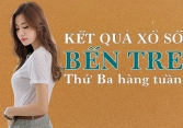 XSBT 26/1/2021 – KQXSBT 26/1/2021: Trực tiếp xổ số Bến Tre thứ Ba ngày 26/1/2021
