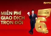 Miễn phí giao dịch trọn đời, nhận ngay đêm nghỉ 5 sao khi mở tài khoản mới tại Chứng khoán APEC