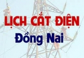 Lịch cúp điện Đồng Nai từ ngày 26/4 - 1/5/2021
