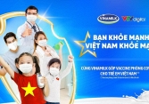 Vinamilk khởi động chiến dịch 'Bạn khỏe mạnh, Việt Nam khỏe mạnh' nâng cao sức khỏe cộng đồng và ủng hộ vaccine phòng COVID-19 cho trẻ em