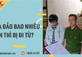 Lừa đảo bao nhiêu tiền thì bị đi tù?