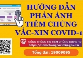 Hướng dẫn gửi yêu cầu phản ánh thông tin tiêm chủng vaccine phòng COVID-19