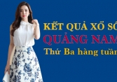 KQXSQNA 10/5/2022: Trực tiếp xổ số Quảng Nam thứ Ba ngày 10/5/2022