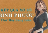 KQXSBP 14/5/2022: Trực tiếp xổ số Bình Phước thứ Bảy ngày 14/5/2022