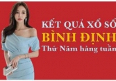 KQXSBDI 19/5/2022: Trực tiếp xổ số Bình Định thứ Năm ngày 19/5/2022