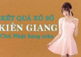 KQXSKG 22/5/2022: Trực tiếp xổ số Kiên Giang Chủ Nhật ngày 22/5/2022