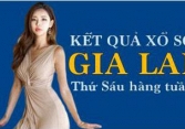 KQXSGL 8/7/2022: Trực tiếp xổ số Gia Lai thứ Sáu ngày 8/7/2022