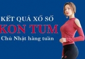 KQXSKT 24/7/2022: Trực tiếp xổ số Kon Tum Chủ Nhật ngày 24/7/2022