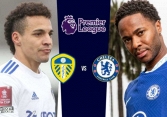 Link xem trực tiếp Leeds vs Chelsea, lúc 20h hôm nay 21/8