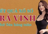 XSTV hôm nay: Trực tiếp xổ số Trà Vinh thứ Sáu 1/3/2024