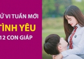 Tử vi tuần mới (10-16/6/2019) về tình yêu của 12 con giáp: Mão gặp sóng gió, Thìn bất đồng điểm sống