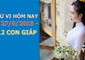 Tử vi 12 con giáp 27/8/2019: Thân có cơ hội trong công việc, Mùi cần tham khảo ý kiến người thân 