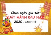Xuất hành năm Canh Tý 2020: Ngày nào tốt nhất để may mắn, sung túc?