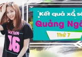 XSQNG 25/1/2020: Trực tiếp xổ số Quảng Ngãi thứ Bảy ngày 25/1