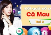 XSCM 3/2/2020: Trực tiếp xổ số Cà Mau thứ Hai ngày 3/2
