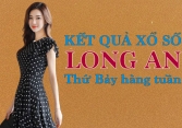 XSLA 8/2/2020: Trực tiếp xổ số Long An thứ Bảy ngày 8/2