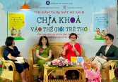 'Chìa khóa vào thế giới trẻ thơ' Di sản của PGS.TS Nguyễn Ánh Tuyết sống lại với hơi thở thời đại