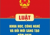 Triển khai Luật Khoa học và Công nghệ hướng tới hệ sinh thái đổi mới đồng bộ
