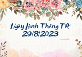 Xem ngày lành tháng tốt 29/8/2023: Nên tránh việc ăn hỏi, cưới xin