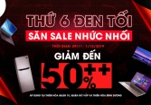 Ngành hàng điện máy tung chương trình hưởng ứng Black Friday